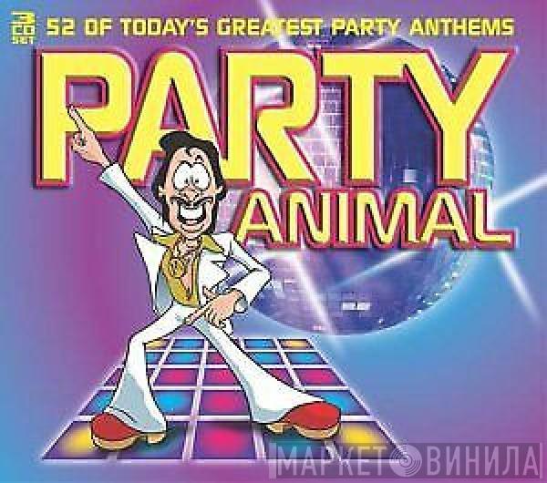  - Party Animal