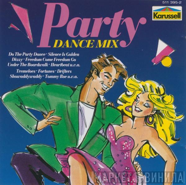  - Party Dance Mix