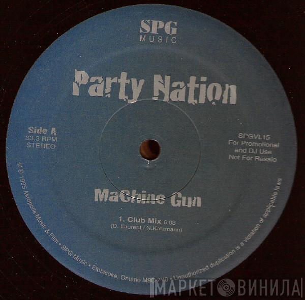  Party Nation  - Machine Gun