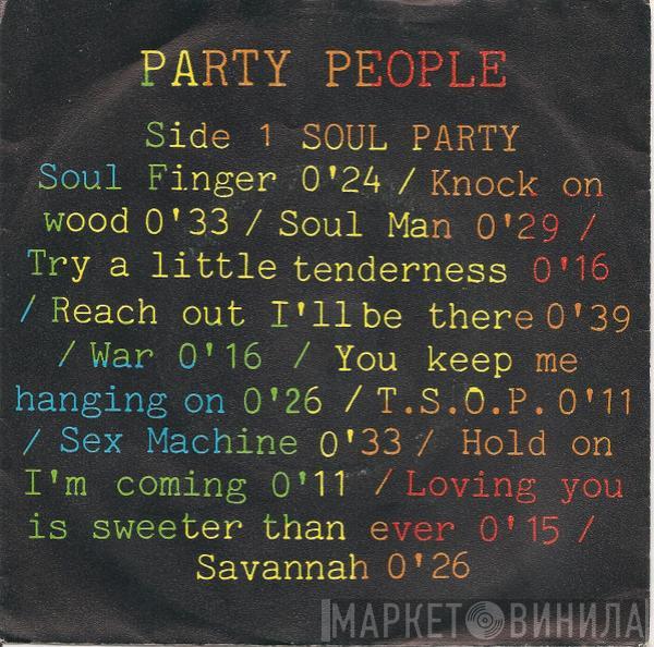 Party People  - Soul Party (Medley)