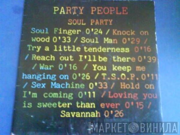 Party People  - Soul Party