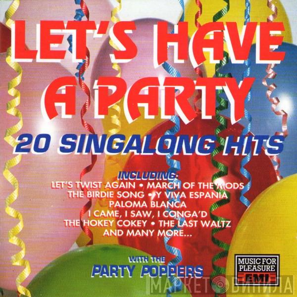 Party Poppers - Let's Have A Party