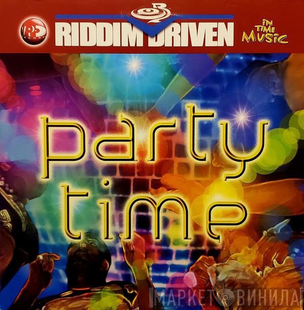 - Party Time