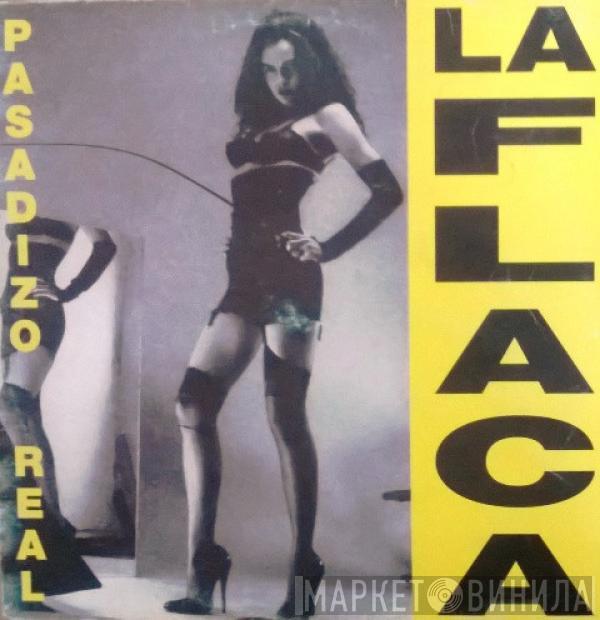 Pasadizo Real - La Flaca