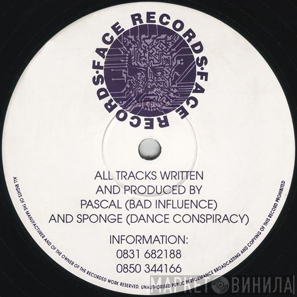 Pascal & Sponge - Just Rollin A Fat "B" / I Got You (Ezee Boy)