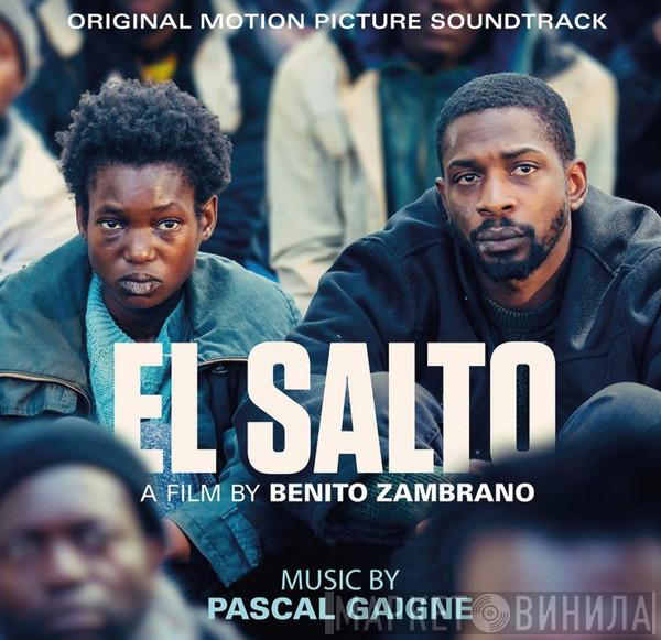 Pascal Gaigne - El Salto (Original Motion Picture Soundtrack)