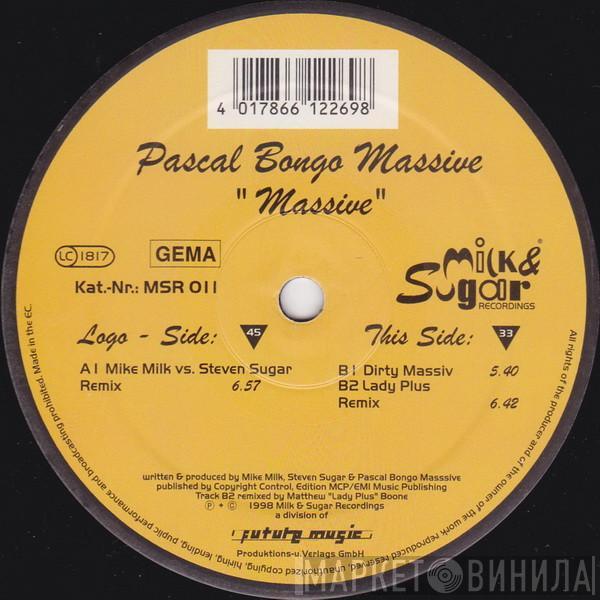 Pascal's Bongo Massive - Massive