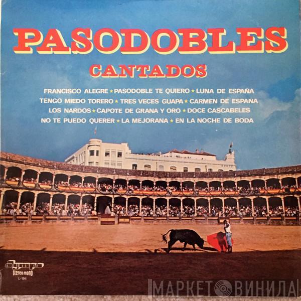  - Pasodobles Cantados