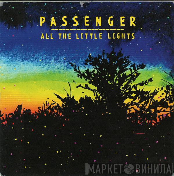 Passenger  - All The Little Lights