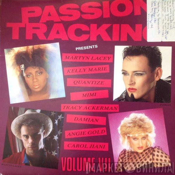  - Passion Tracking (Volume VII)