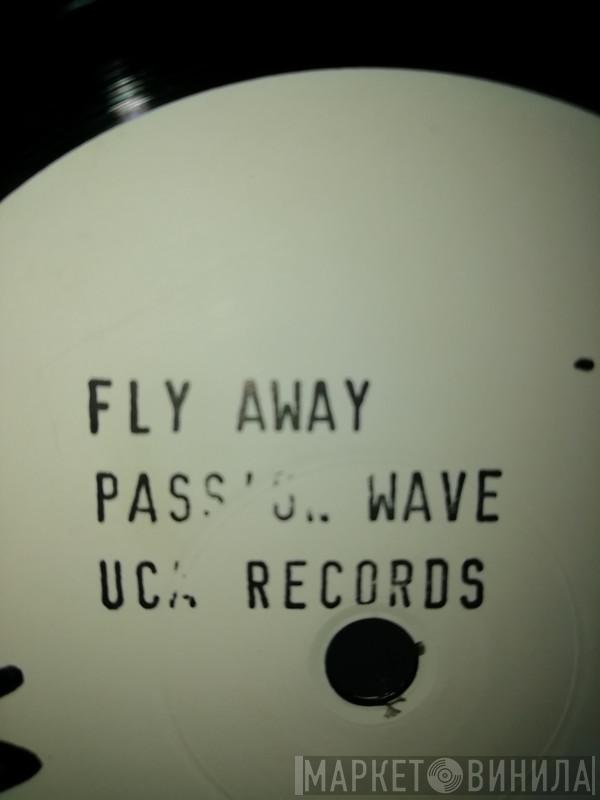 Passion Wave - Fly Away