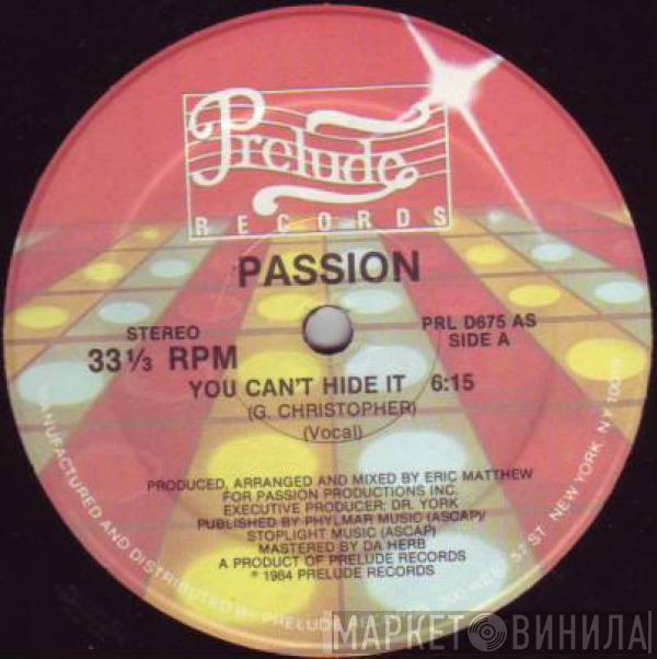 Passion  - You Can't Hide It