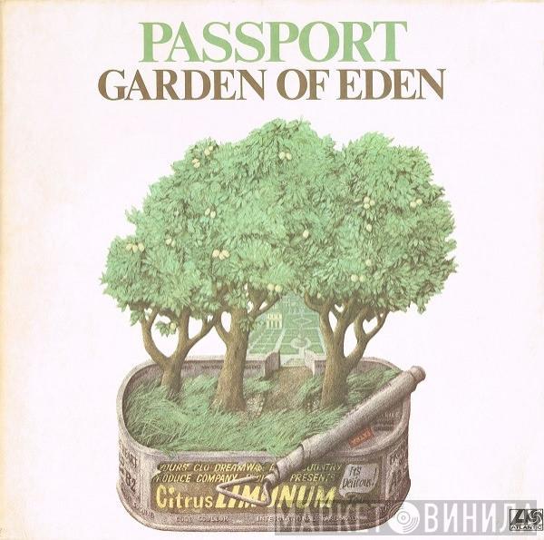 Passport  - Garden Of Eden