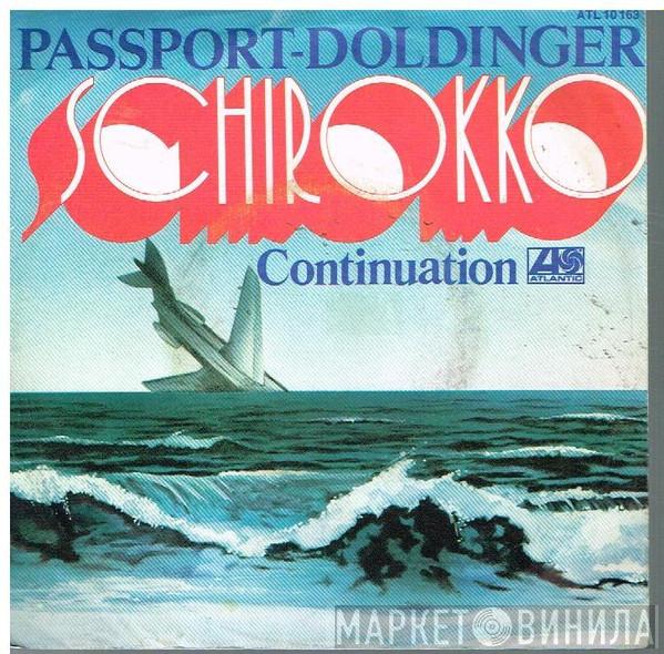 Passport , Klaus Doldinger - Schirokko
