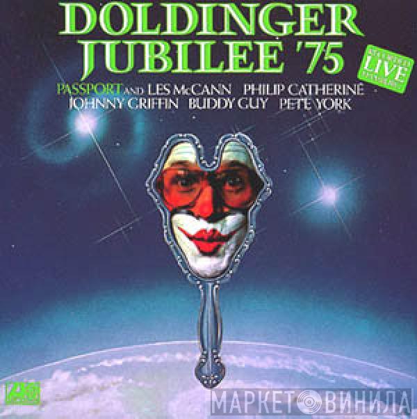 Passport , Les McCann, Philip Catherine, Johnny Griffin, Buddy Guy, Pete York - Doldinger Jubilee '75