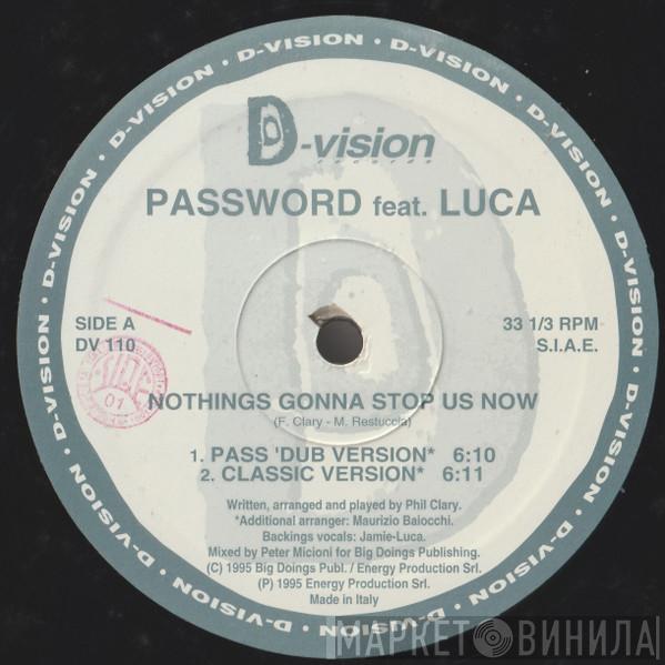 Password, Jamie-Luca - Nothings Gonna Stop Us Now
