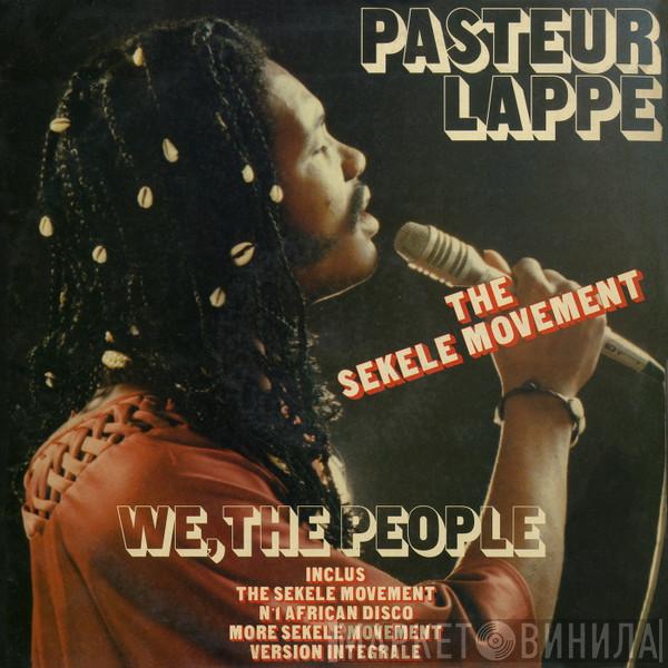 Pasteur Lappé - We, The People