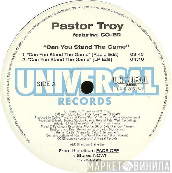 Pastor Troy, Co-Ed - Can You Stand The Game