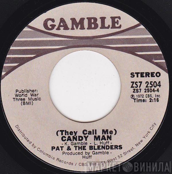  Pat & The Blenders  - Don't Say You Love Me (Unless You Really Mean It) / (They Call Me) Candy Man