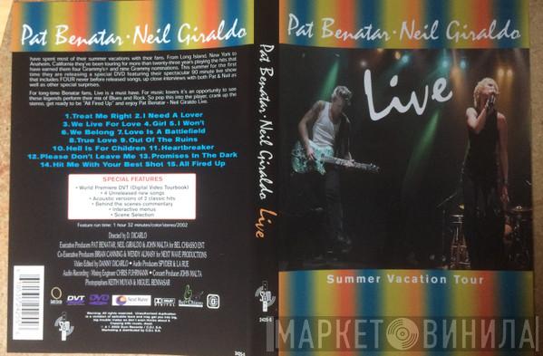 Pat Benatar And Neil Giraldo - (Live) Summer Vacation Tour