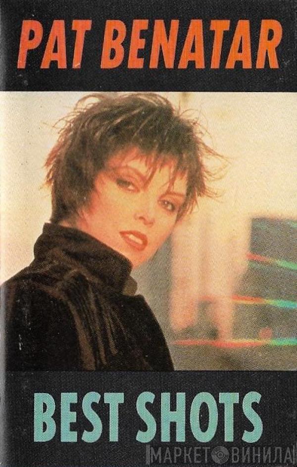 Pat Benatar - Best Shots