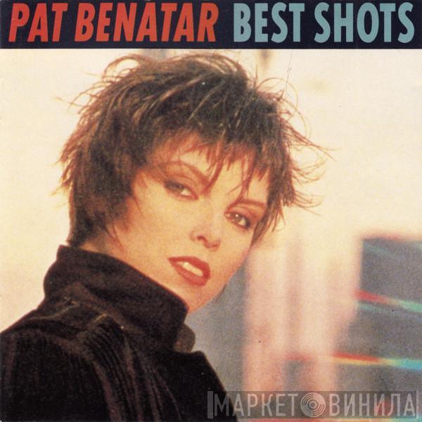  Pat Benatar  - Best Shots