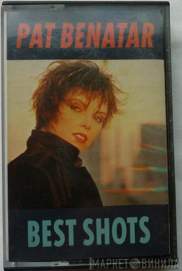  Pat Benatar  - Best Shots