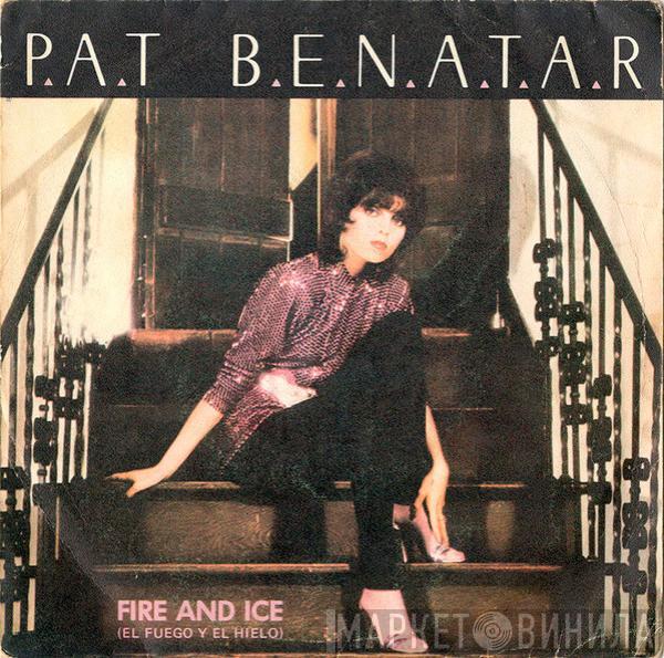 Pat Benatar - Fire And Ice = El Fuego Y El Hielo