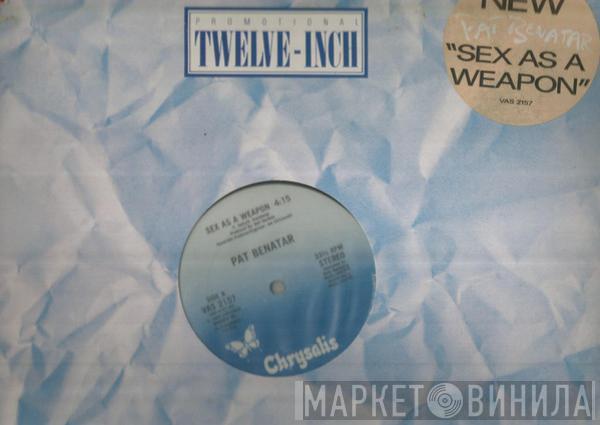  Pat Benatar  - Sex As A Weapon