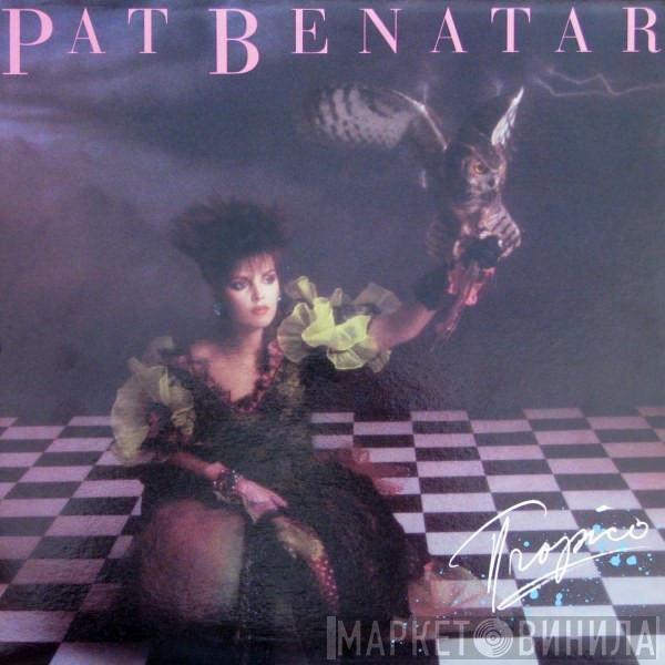  Pat Benatar  - Tropico