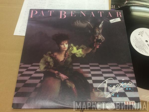  Pat Benatar  - Tropico