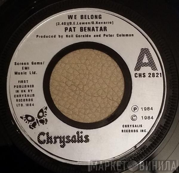  Pat Benatar  - We Belong