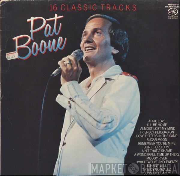 Pat Boone - 16 Classic Tracks
