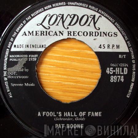 Pat Boone - A Fool's Hall Of Fame
