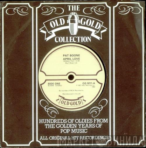 Pat Boone - April Love / A Wonderful Time Up There