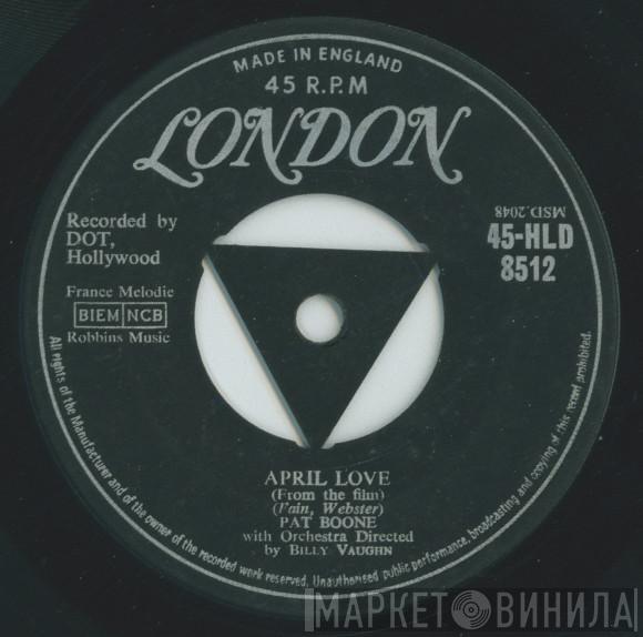 Pat Boone - April Love