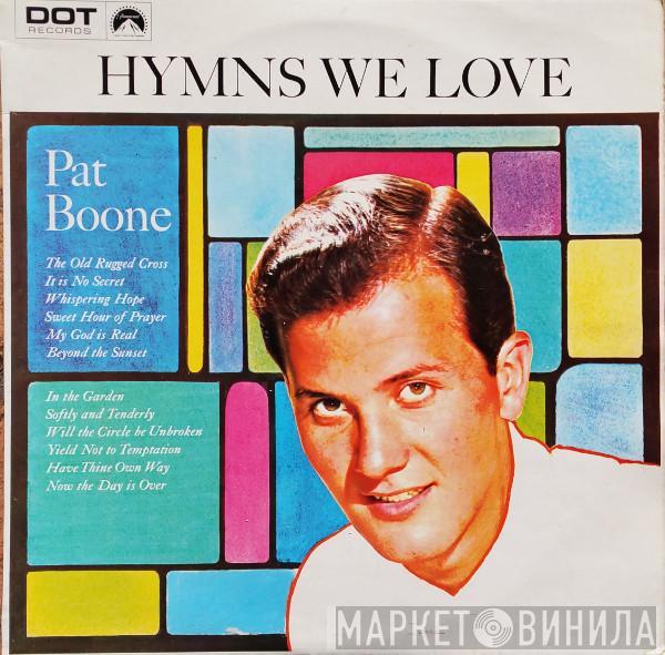 Pat Boone - Hymns We Love