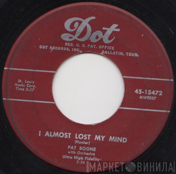 Pat Boone - I Almost Lost My Mind