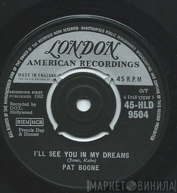 Pat Boone - I'll See You In My Dreams