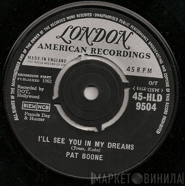 Pat Boone - I'll See You In My Dreams