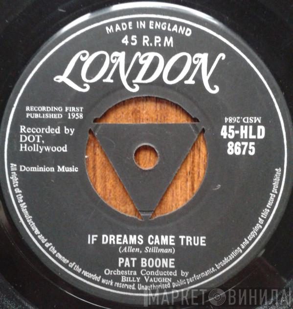 Pat Boone - If Dreams Came True