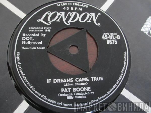 Pat Boone - If Dreams Came True