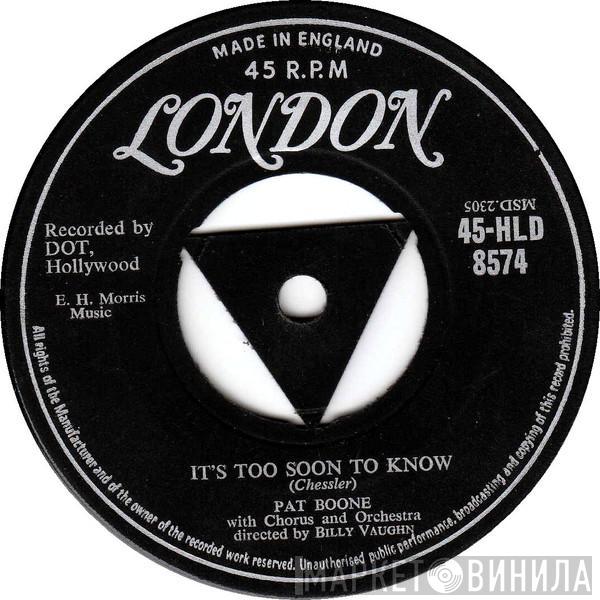 Pat Boone - It's Too Soon To Know
