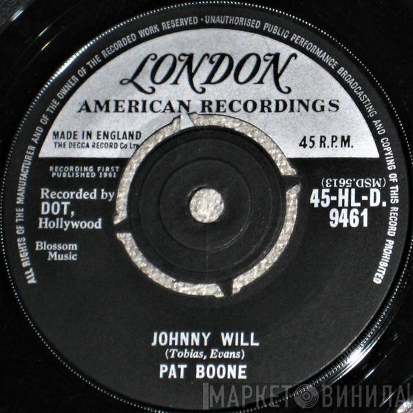 Pat Boone - Johnny Will