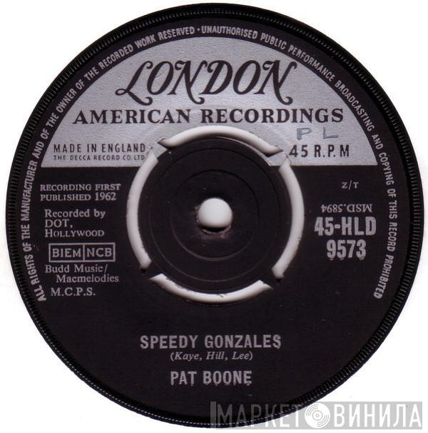 Pat Boone - Speedy Gonzales / The Locket