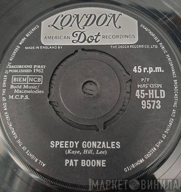  Pat Boone  - Speedy Gonzales