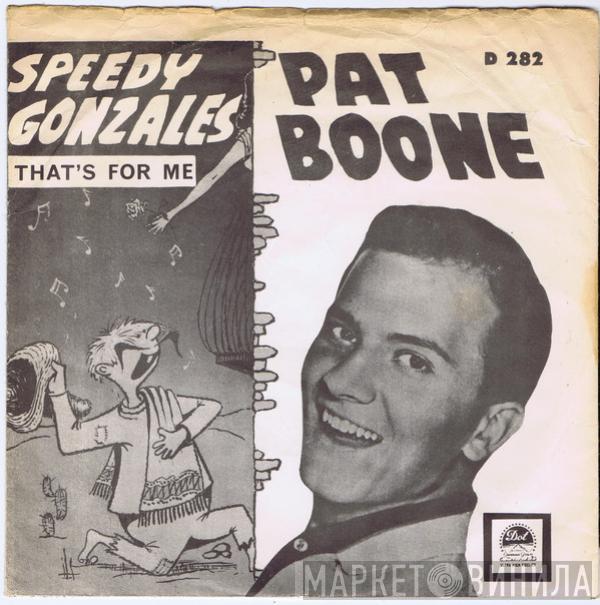  Pat Boone  - Speedy Gonzales