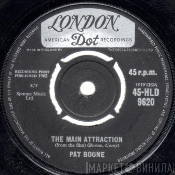 Pat Boone - The Main Attraction