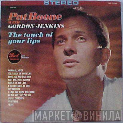 Pat Boone - The Touch Of Your Lips