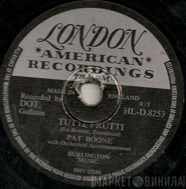 Pat Boone - Tutti-Frutti / I'll Be Home